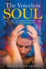 Image for Voiceless Soul: How to Express and Release Deep Fears of Unworthiness