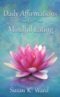 Image for Daily Affirmations for Mindful Eating