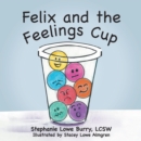 Image for Felix and the Feelings Cup