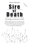 Image for Sire of Death : The Biology and Chemistry of Aids