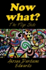 Image for Now What?: The Flip Side