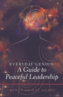 Image for Everyday Genius: A Guide to Peaceful Leadership