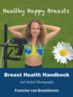 Image for Breast Health Handbook and Medical Thermography: Healthy Happy Breasts