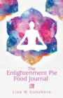 Image for The Enlightenment Pie Food Journal