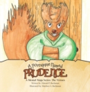 Image for Porcupine Named Prudence: A Mental Ninja Series: The Virtues