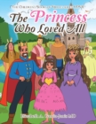 Image for The Princess Who Loved All
