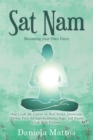 Image for Sat Nam: Becoming Your Own Guru