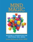 Image for Mind Magic: Building a Foundation for Emotional Well-Being