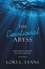Image for Emotional Abyss: Overcoming the Traumatic Teen Years With Poetry
