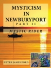 Image for Mysticism in Newburyport : Mystic Rider