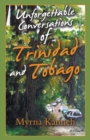 Image for Unforgettable Conversations of Trinidad and Tobago