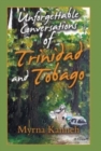 Image for Unforgettable Conversations of Trinidad and Tobago