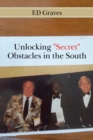 Image for Unlocking &quot;Secret&quot; Obstacles in the South