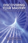 Image for Discovering Your Mastery: Unlocking Hidden Codes Within