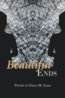Image for Beautiful Ends