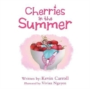 Image for Cherries in the Summer