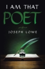 Image for I Am That Poet