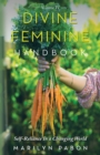 Image for Divine Feminine Handbook : Self-Reliance in a Changing World