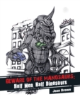 Image for Beware of the Manosaurs: Half Men, Half Dinosaurs