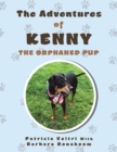 Image for The Adventures of Kenny the Orphaned Pup