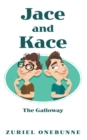 Image for Jace and Kace: The Galloway