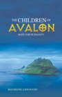 Image for The Children of Avalon