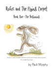 Image for Rufus and the Flying Carpet : Book One - the Beginning