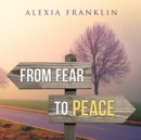 Image for From Fear to Peace