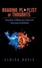 Image for Roaring Playlist of Thoughts
