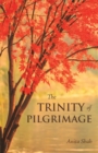 Image for The Trinity of Pilgrimage