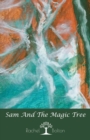 Image for Sam and the Magic Tree