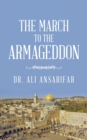 Image for The march to the Armageddon