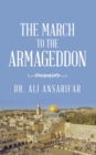 Image for The march to the Armageddon