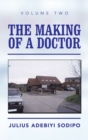 Image for The Making of a Doctor