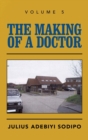 Image for The Making of a Doctor