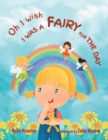 Image for Oh I wish I was a fairy for the day