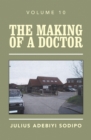 Image for Making of a Doctor