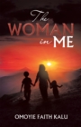 Image for The woman in me