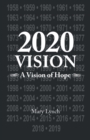 Image for 2020 vision  : a vision of hope