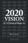 Image for 2020 vision: a vision of hope