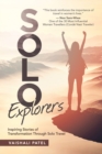 Image for Solo explorers: inspiring stories of women&#39;s courage and transformation through solo travel