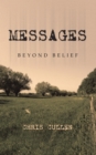 Image for Messages: Beyond Belief