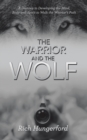 Image for The Warrior and the Wolf