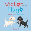 Image for Victor and Hugo: Parks and Beaches