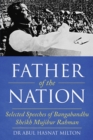 Image for Father of the Nation: Selected Speeches of Bangabandhu Sheikh Mujibur Rahman