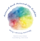 Image for Around and Around the Zodiac: Early Learning Astrology