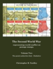 Image for The Second World War Volume Two : Representing World Conflict on Postage Stamps.