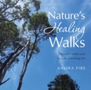 Image for Nature&#39;s Healing Walks