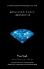 Image for Discover Your Diamond : A brand new approach to discovering your true worth