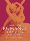 Image for Present Day Romance Tragedy : Romeo and Juliet Style